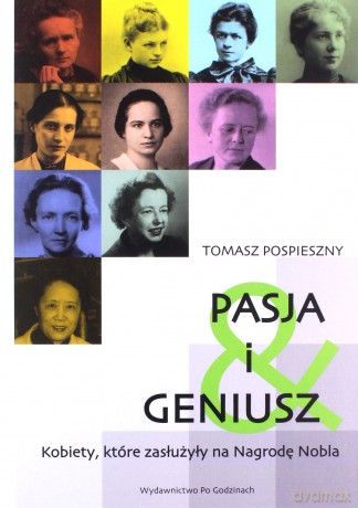 Pasja i Geniusz - Tomasz Pospieszny [KSIĄŻKA]