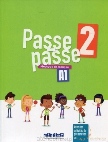 Passe-Passe 2 podręcznik A1 - Marion Meynadier, Laurent Pozzana [KSIĄŻKA]