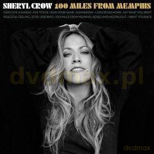 Sheryl Crow: 100 Miles From Memphis [CD]