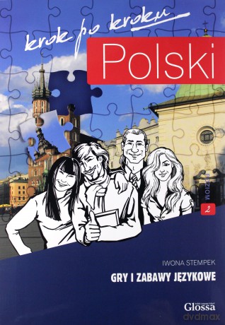 Polski krok po kroku. Gry i zabawy językowe 2 - Iwona Stempek [KSIĄŻKA]