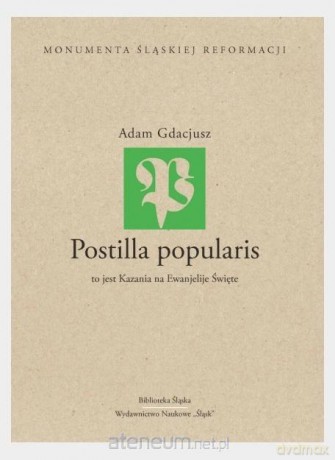 Postilla popularis - Adam Gdacjusz [KSIĄŻKA]