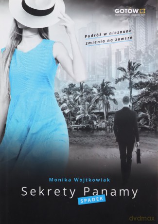 Sekrety Panamy - Monika Wojtkowiak [KSIĄŻKA]