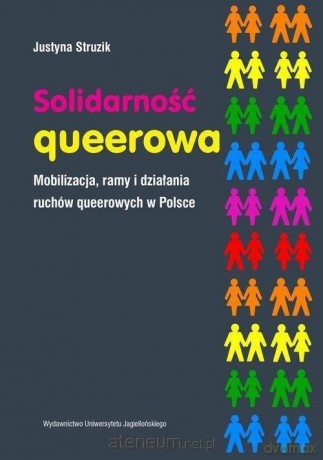 Solidarność queerowa - Justyna Struzik [KSIĄŻKA]