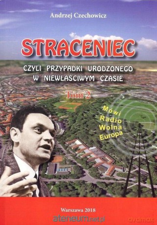 Straceniec (Tom 2) - Andrzej Czechowicz [KSIĄŻKA]