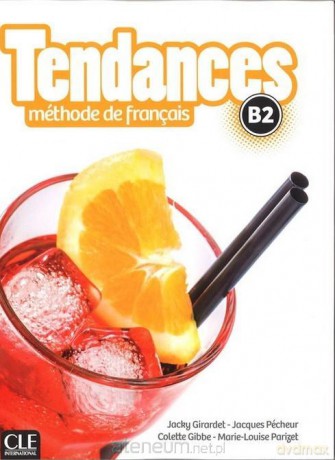 Tendances B2 podręcznik [KSIĄŻKA]