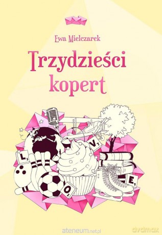 Trzydzieści kopert - Ewa Mielczarek [KSIĄŻKA]
