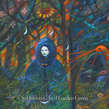 Sol Invictus: In A Garden Green Reissue  [CD]