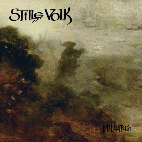 Stille Volk: Milharis (digipack) [CD]