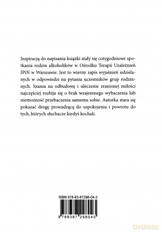 Aby wybaczyć. Poradnik dla rodzin alkoholików [KSIĄŻKA]