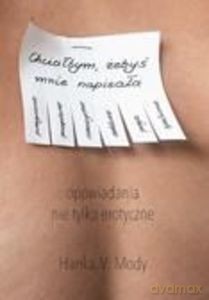 Chciałbym, żebyś mnie napisała - Hanka V. Mody [KSIĄŻKA]