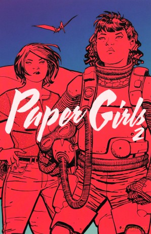 Papers girls 2 [KSIĄŻKA]