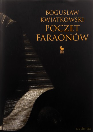 Poczet faraonów - Bogusław Kwiatkowski [KSIĄŻKA]