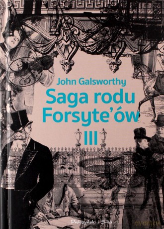 Saga rodu Forsyte'ów.(Tom 3) - John Galsworthy [KSIĄŻKA]