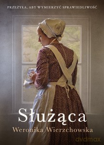 Służąca - Weronika Wierzchowska [KSIĄŻKA]