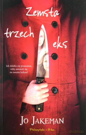 Zemsta trzech eks - Jo Jakeman [KSIĄŻKA]