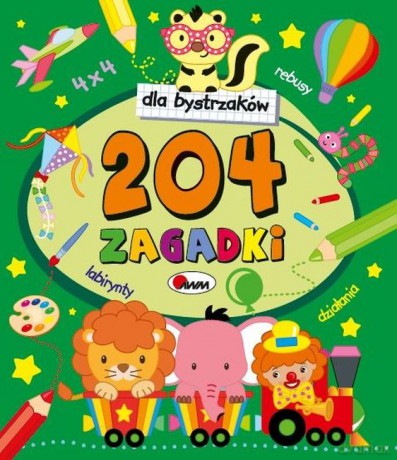 204 zagadki dla bystrzaków - Jolanta Czarnecka [KSIĄŻKA]