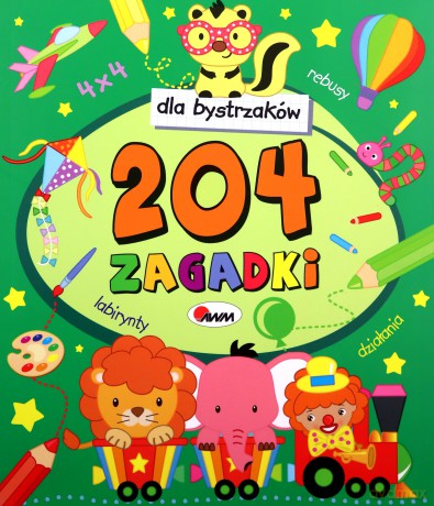 204 zagadki dla bystrzaków - Jolanta Czarnecka [KSIĄŻKA]
