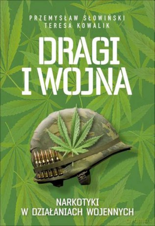 Dragi i wojna - Przemysław Słowiński [KSIĄŻKA]