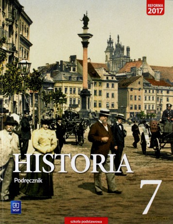 Historia podręcznik dla klasy 7 szkoły podstawowej - Krzysztof Kowalewski, Igor Kąkolewski, Anita Plimińska-Mieloch [KSIĄŻKA]