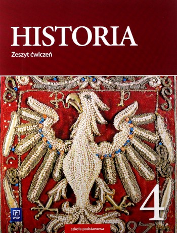 Historia zeszyt ćwiczeń dla klasy 4 szkoły podstawowej - Małgorzat Lis [KSIĄŻKA]