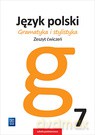 Język polski. Gramatyka i stylistyka zeszyt ćwiczeń dla klasy 7 szkoły podstawowej - Zofia Czarnecka-Rodzik [KSIĄŻKA]