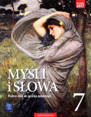 Język polski. Myśli i słowa podręcznik dla klasy 7 szkoły podstawowej - Ewa Nowak, Joanna Gaweł [KSIĄŻKA]