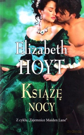 Książę nocy. Tajemnice Maiden Lane (Tom 6) - Elizabeth Hoyt [KSIĄŻKA]