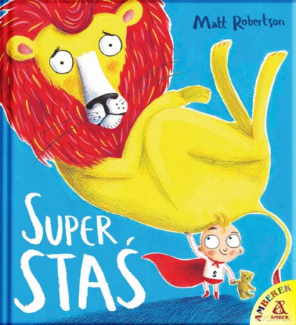 Super staś - Matt Robertson [KSIĄŻKA]