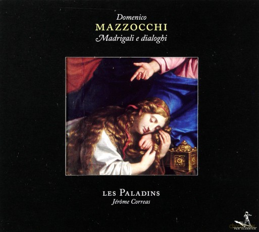 Les Paladins: Domenico Mazzocchi: Madrigali E Dialoghi [CD]