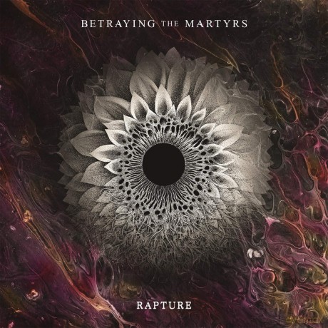 Betraying The Martyrs: Rapture [CD]