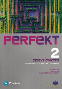 Perfekt2. Zeszyt ćwiczeń. Język niemiecki [KSIĄŻKA]