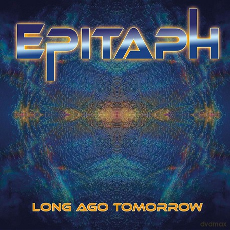 Epitaph: Long Ago Tomorrow [2xWinyl]