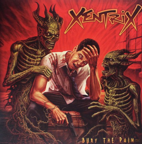 Xentrix: Bury The Pain [Winyl]