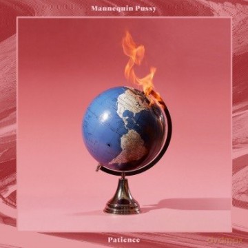 Mannequin Pussy: Patience [CD]