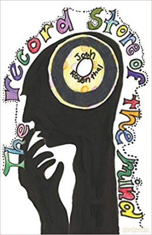 The Record Store of the Mind - Josh Rosenthal [KSIĄŻKA]