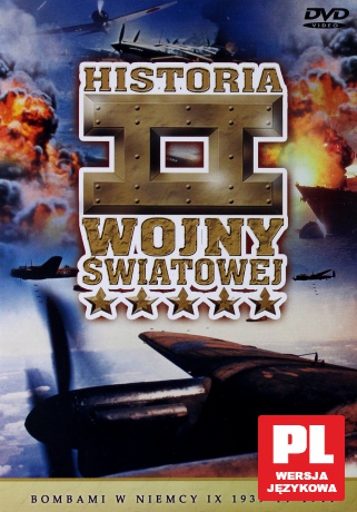 Historia II Wojny Światowej 15: Bombami w Niemcy IX1939-IV 1944 [DVD]