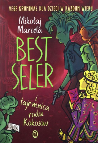 Best Seler i tajemnica rodu Kokosów - Mikołaj Marcela [KSIĄŻKA]
