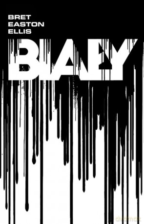 Biały - Bret Ellis Easton [KSIĄŻKA]