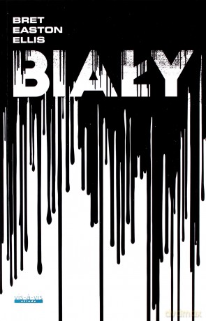 Biały - Bret Ellis Easton [KSIĄŻKA]