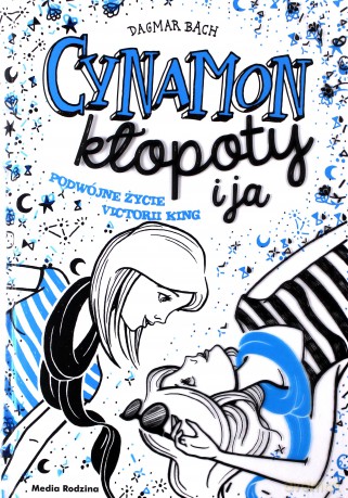 Cynamon, kłopoty i ja - Dagmar Bach [KSIĄŻKA]
