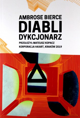 Diabli dykcjonarz - Ambrose Bierce [KSIĄŻKA]