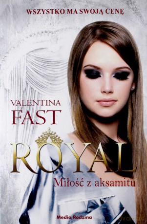Miłość z aksamitu. Royal - Valentina Fast [KSIĄŻKA]