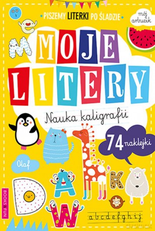 Moje litery. Nauka kaligrafii [KSIĄŻKA]