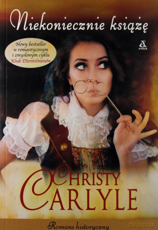 Niekoniecznie książę - Christy Carlyle [KSIĄŻKA]