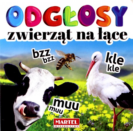 Odgłosy zwierząt na łące - Agnieszka Anna Wiatrowska [KSIĄŻKA]