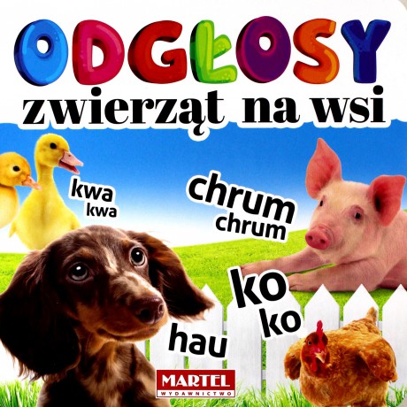 Odgłosy zwierząt na wsi - Agnieszka Anna Wiatrowska [KSIĄŻKA]