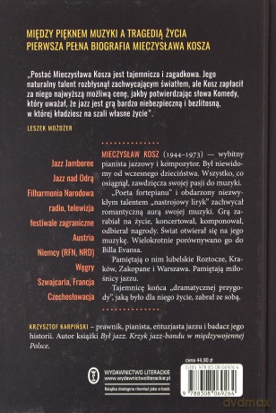 Tylko smutek jest piękny. Opowieść o Mieczysławie Koszu - Krzysztof Karpiński [KSIĄŻKA]