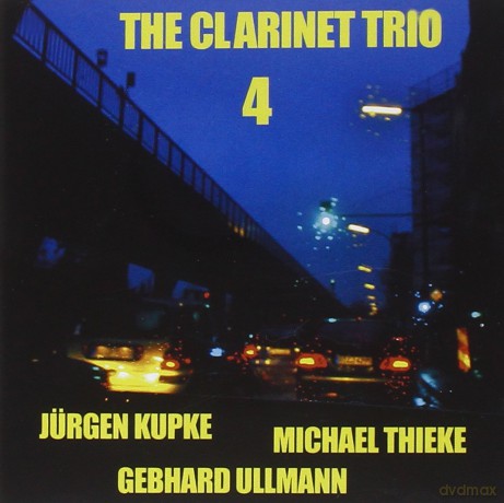 The Clarinet Trio: 4 [CD]