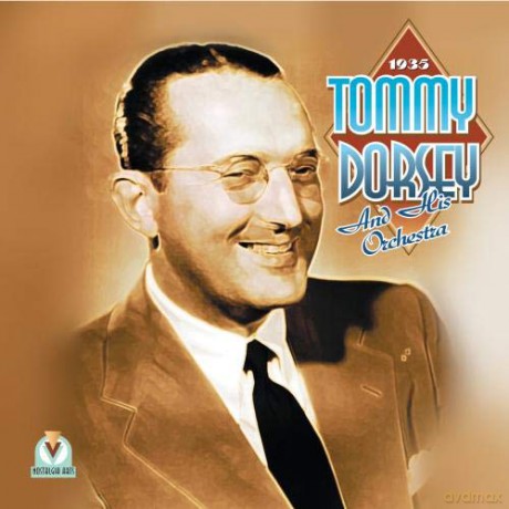 Tommy Dorsey & His Orchestra: 1935 [CD]