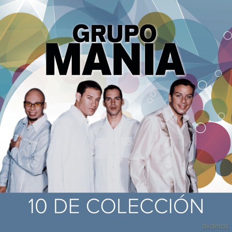 Grupo Mania: 10 De Coleccion [CD]